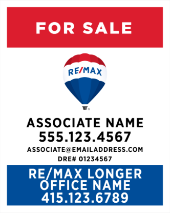 Picture of RE/MAX 30"x24" Yard - Longer Office Name - Copy