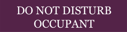 Picture of Berkshire Hathaway 6"x24" Rider - Do Not Disturb Occupant - Copy