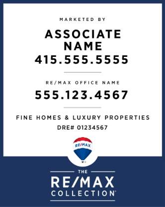 Picture of RE/MAX Collection 30"x24" Yard - Fine Homes & Luxury Properties - Copy